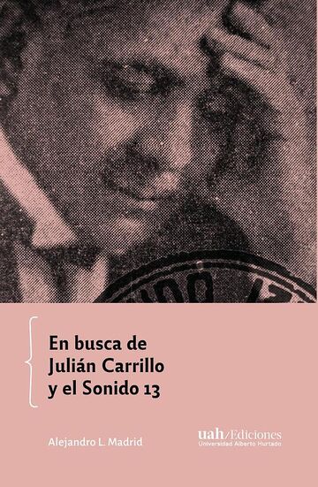 En busca de Julián Carrillo...