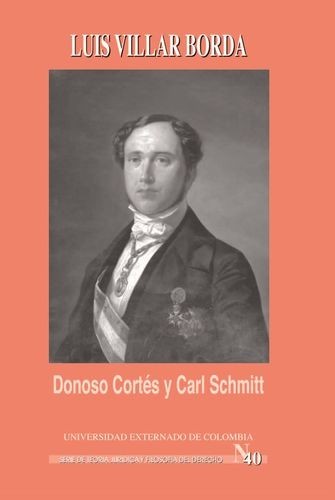 Donoso Cortés y Carl Schmitt
