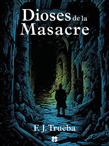 Dioses de la masacre