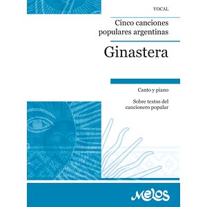 Ginastera. Cinco canciones...