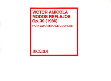 Modos Reflejos, Op. 30...