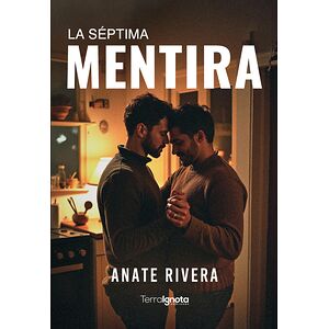 La séptima mentira