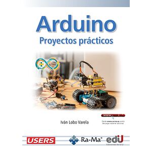 Arduino. Proyectos prácticos
