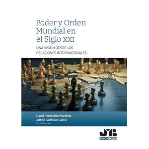 Poder y Orden Mundial en el...