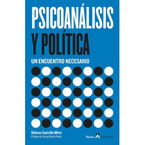 Psicoanálisis y política –...