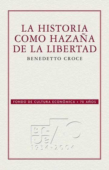 La historia como hazaña de...