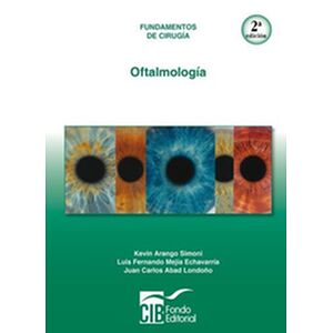 Oftalmología, 2a Ed.