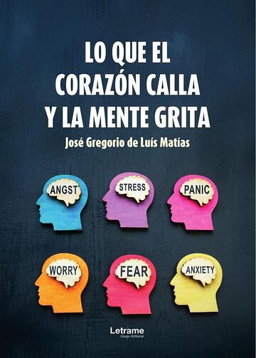 Lo que el corazón calla y...