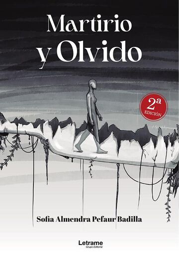 Martirio y Olvido