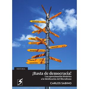 Basta de democracia!