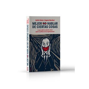 Mejor No Hablar De Ciertas...