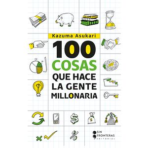 100 cosas que hace la gente...