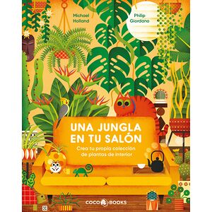 Una jungla en tu salón....