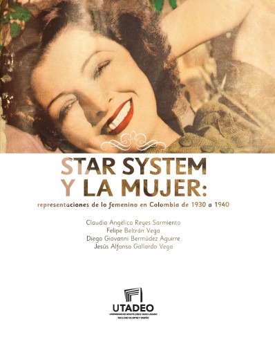 Star system y la mujer:...