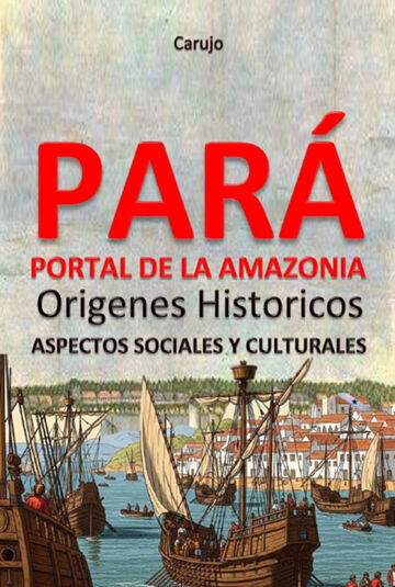 Pará - Portal De La Amazonia
