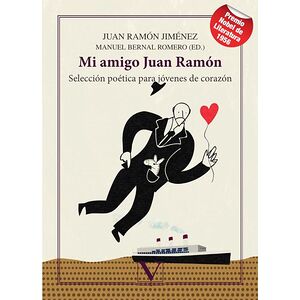 Mi amigo Juan Ramón