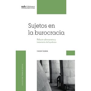 Sujetos en la burocracia