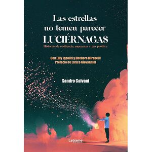 Las estrellas no temen...