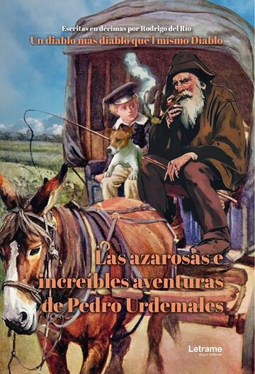 Las azarosas e increíbles...