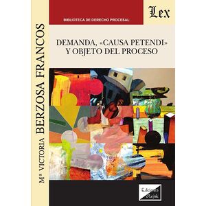 Demanda, «Causa petendi» y...