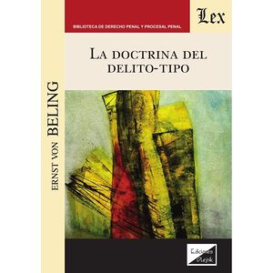 La doctrina del delito-tipo