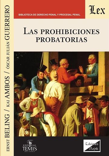 Las prohibiciones probatorias