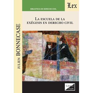 Escuela de la exegesis en...