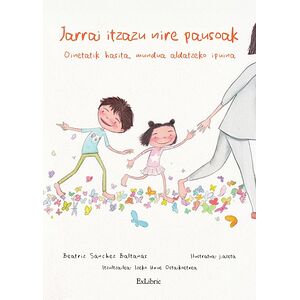 Jarrai itzazu nire pausoak