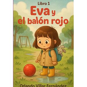 Eva Y El Balón Rojo