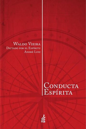 Conducta espírita (Conduta...