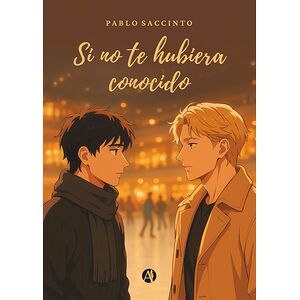 Si no te hubiera conocido