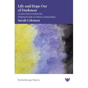 Life and Hope Out of Darkness