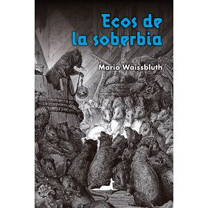 Ecos de la soberbia