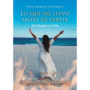 Lo que me llevo antes de...