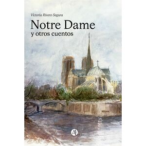 Notre Dame y otros cuentos