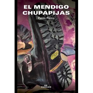 El mendigo chupapijas
