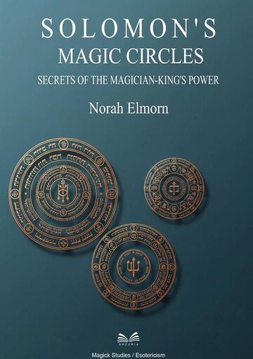 Solomon’s Magic Circles
