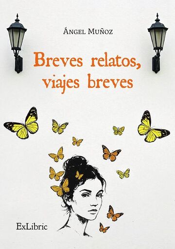 Breves relatos, viajes breves