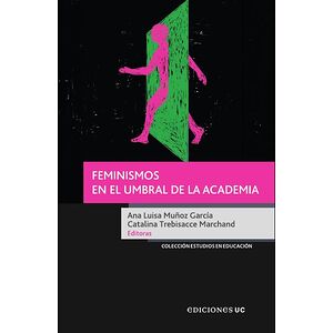 Feminismos en el umbral de...