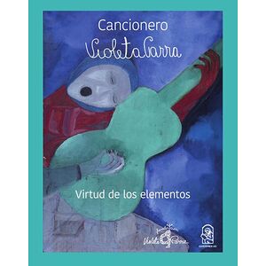 Cancionero Violeta Parra