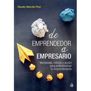De emprendedor a empresario