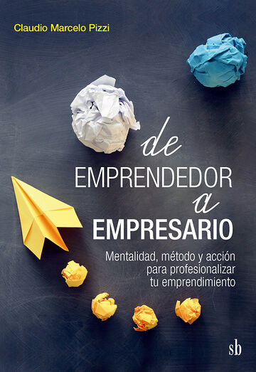 De emprendedor a empresario