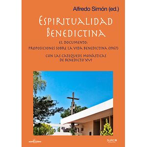 Espiritualidad Benedictina