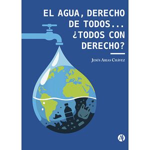 El agua, derecho de...