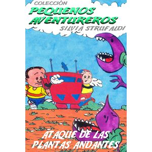 Ataque de las plantas andantes