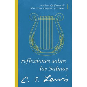 Reflexiones sobre los Salmos