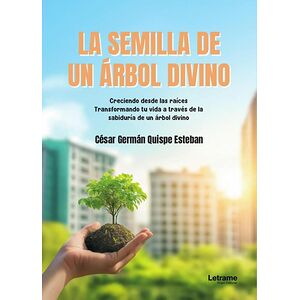 La semilla de un árbol divino
