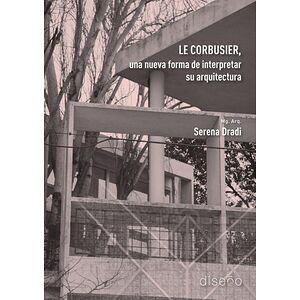 Le Corbusier, una nueva...