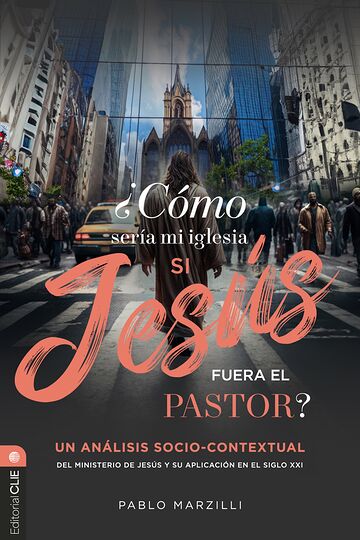 ¿Cómo sería mi iglesia si...