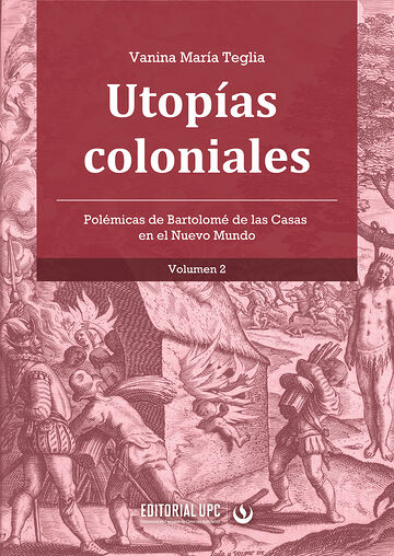 Utopías coloniales (vol. 2)